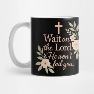 Wait On The Lord Christian Gift Mug